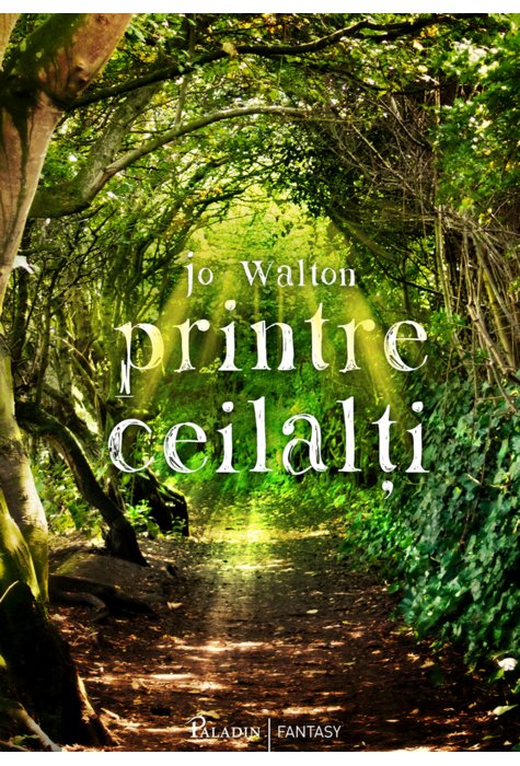 Printre ceilalti, Jo Walton